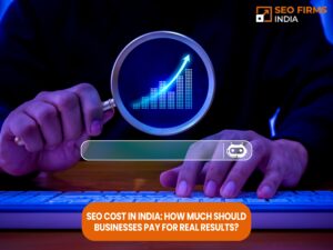 Read more about the article SEO Cost in India: How Much Should Businesses Pay for Real Results?